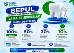 BEPUL STOMATOLOG KONSULTATSIYASI + 50% GACHA SKIDKA — SHIRIN DENTAL’DA!