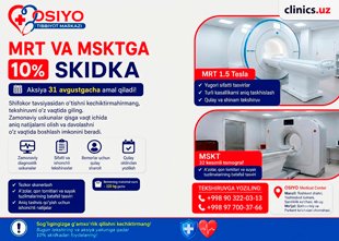 SKIDKA 10% MRT va MSKTga 31-avgustgacha OSIYO Tibbiyot Markazi klinikasida