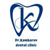 Dr. Kambarov Dental clinic